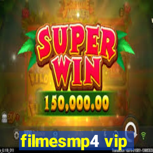 filmesmp4 vip